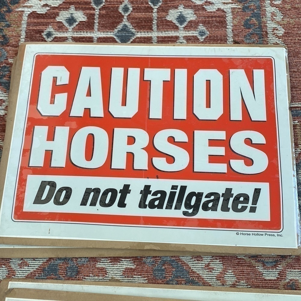 NEW Old Stock READ DESCRIPTION CAUTION HORSES Reflective Horse Trailer Sign